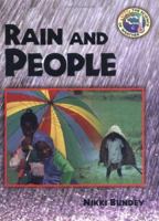 Rain and People (Bundey, Nikki, Science of Weather.) 1575054949 Book Cover