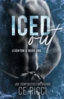 Iced Out 1960818007 Book Cover