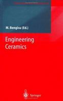 Engineering Ceramics 3642087191 Book Cover