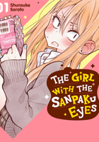 The Girl with the Fierce Eyes, Volume 1 (Sanpaku Eyes) 1634429583 Book Cover