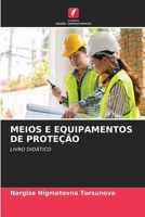 Meios E Equipamentos de Proteção (Portuguese Edition) 6209441610 Book Cover