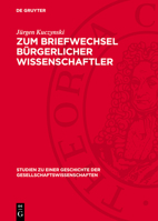 Zum Briefwechsel Bürgerlicher Wissenschaftler 311276238X Book Cover