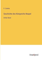 Geschichte des Königreichs Neapel: Dritter Band 3368625888 Book Cover