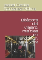 Bitcora del viajero, mis das en Brooklyn, New York B087L2YXX3 Book Cover