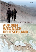Auf dem Weg nach Deutschland 3756272729 Book Cover