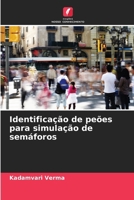 Identificação de peões para simulação de semáforos (Portuguese Edition) 6209303080 Book Cover
