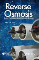 Reverse Osmosis: Design, Processes, and Applications for Engineers 0470618434 Book Cover