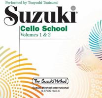 Tsuyoshi Tsutsumi Performs Suzuki Cello School (Volume 1 and 2) 087487940X Book Cover