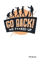 Go Back: Gepunktetes A5 Notizbuch oder Heft fr Schler, Studenten und Erwachsene 1697959083 Book Cover