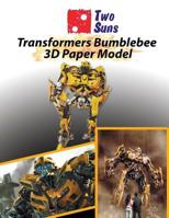 Transformers Bumblebee 3D Paper Model: how to build own exact copy of the Transformers Bumblebee For Children And Adults Papercraft 197970080X Book Cover