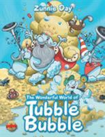 The Wonderful World of Tubble Bubble 164376313X Book Cover