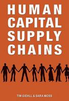 Human Capital Supply Chains 1934938777 Book Cover