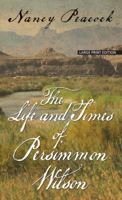 The Life and Times of Persimmon Wilson 1501116363 Book Cover