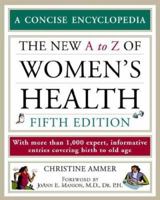 The Encyclopedia Of Women's Health (Facts on File Library of Health and Living) 0816074070 Book Cover