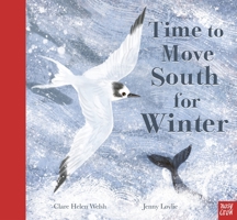 Time to Move South for Winter 1788008138 Book Cover