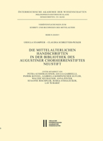 Die Mittelalterlichen Handschriften in Der Bibliothek Des Augustiner Chorherrenstiftes Neustift 3700186258 Book Cover