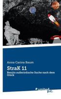 Strak 11 (German Edition) 3710341949 Book Cover