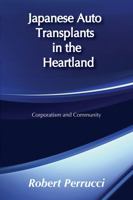 Japanese Auto Transplants in the Heartland 0202305287 Book Cover