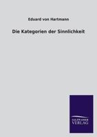 Die Kategorien Der Sinnlichkeit 3846034401 Book Cover