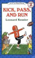 Kick, Pass, and Run (I Can Read Book 2) 0064442101 Book Cover