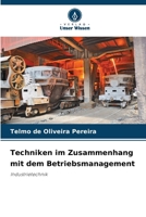 Techniken im Zusammenhang mit dem Betriebsmanagement (German Edition) 6209500013 Book Cover