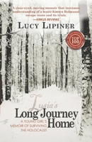 Long Journey Home: A Young Girl's Memoir of Surviving the Holocaust 1936840707 Book Cover