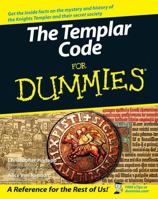 The Templar Code For Dummies (For Dummies (History, Biography & Politics)) 0470127651 Book Cover