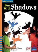 Four Corners: Fun with Shadows 0582845246 Book Cover