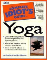 The Complete Idiot's Guide to Yoga Illustrated 0028639707 Book Cover