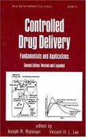 Controlled Drug Delivery (Drugs and the Pharmaceutical Sciences) 0824775880 Book Cover