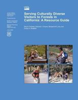 Serving Culturally Diverse Visitors to Forests in California 1481242121 Book Cover