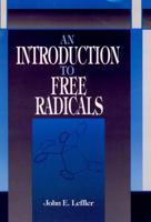 An Introduction to Free Radicals 0471594067 Book Cover