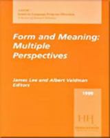 Form and Meaning: Multiple Perspectives, 1999 AAUSC Volume (Issues in Language Program Direction, 1999) 083840846X Book Cover