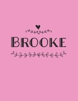 Brooke: A Weekly 2020 Planner From Jan 1-Dec 31st One Page Per Week- To Do List ,Gratitude Area To Write In And Stay Organized! Makes A Perfect Gift- 8.5x11 Inches 1694396401 Book Cover