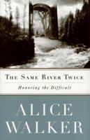 The Same River Twice 0684814196 Book Cover