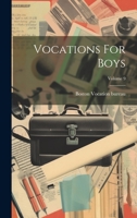 Vocations For Boys; Volume 9 1022422200 Book Cover