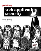 Grokking Web Application Security 1633438260 Book Cover
