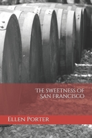 The Sweetness of San Francisco: The Redskins, Book 4 B08F6Y3LY5 Book Cover