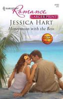 Honeymoon with the Boss 0373175906 Book Cover