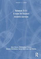 Science 5-11: A Guide for Teachers 1032377704 Book Cover