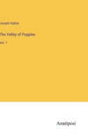 The Valley of Poppies: Vol. 1 3382196891 Book Cover