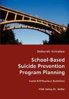 School-Based Suicide Prevention Program Planning 3836438143 Book Cover