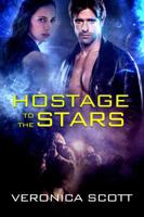 Hostage to the Stars 0996290397 Book Cover