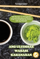 Ang Ultimsae Wasabi Karanasan 1835930395 Book Cover
