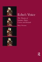 Echo's Voice: The Theatres of Sarraute, Duras, Cixous and Renaude 0367600293 Book Cover