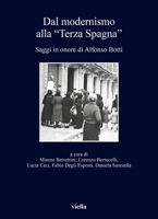 Dal Modernismo Alla 'Terza Spagna': Saggi in Onore Di Alfonso Botti B0D7N6PF3M Book Cover