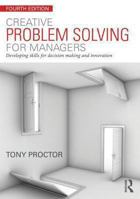 Creative Problem Solving for Managers 0415551102 Book Cover