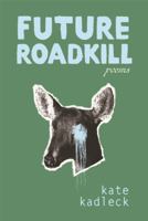 Future Roadkill B0HBN451GK Book Cover