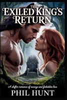 The Exiled King's Return: A Shifter Romance of Revenge, Redemption, and Forbidden Love B0FW4DHK34 Book Cover