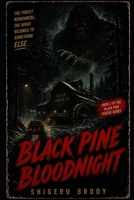 Black Pine Bloodnight (Black Pine Rescue) B0H7VNTVJP Book Cover